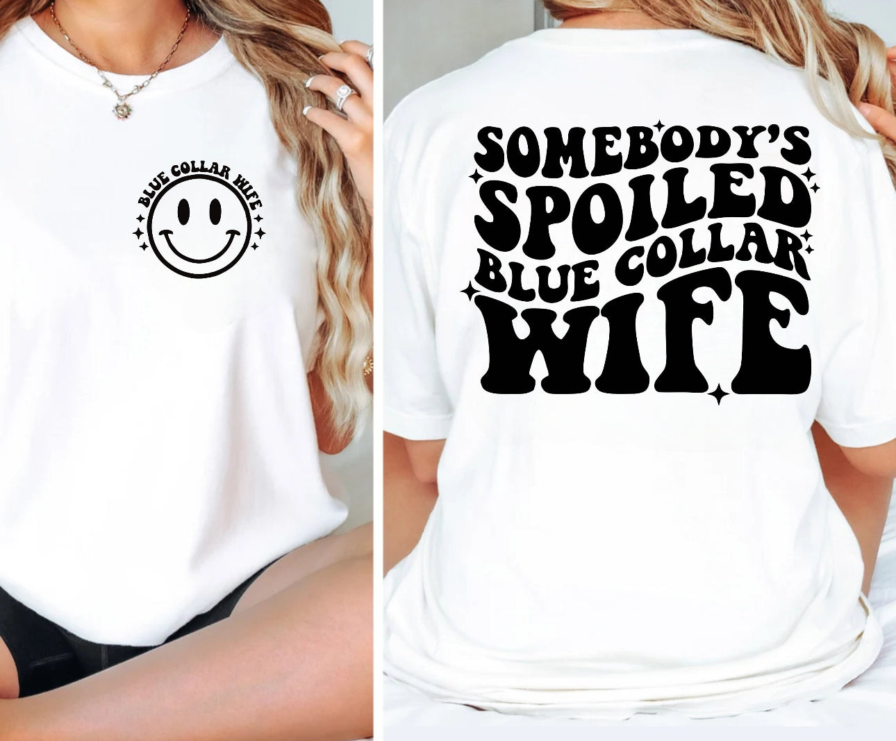 Somebody’s Blue Collar Wife tee