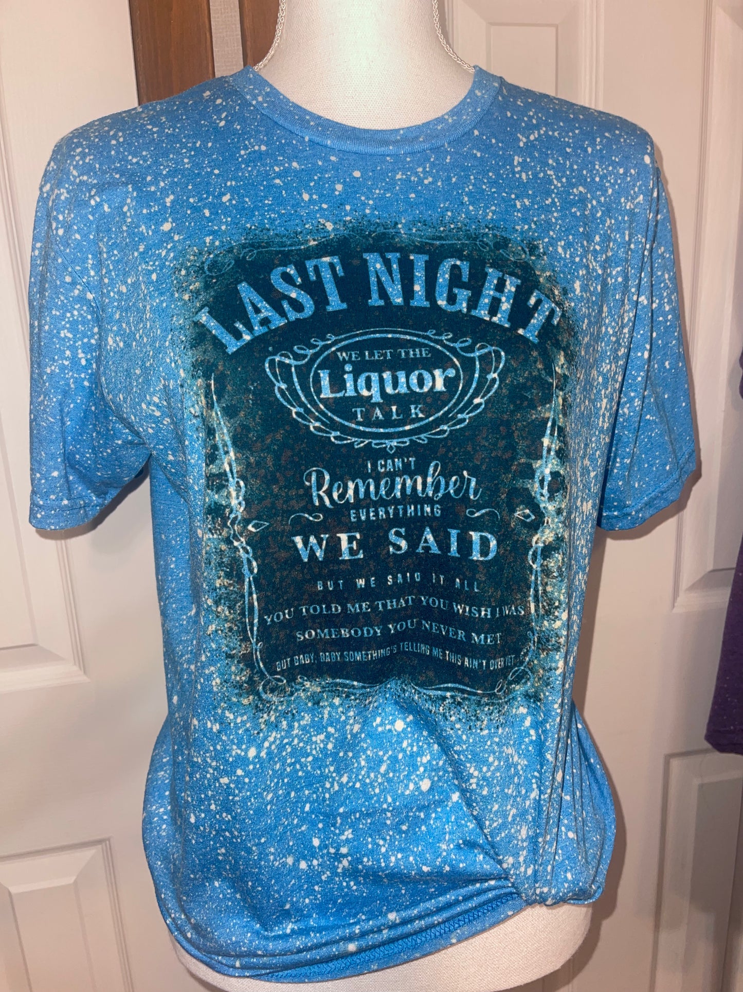 Blue Wallen Last Night tee