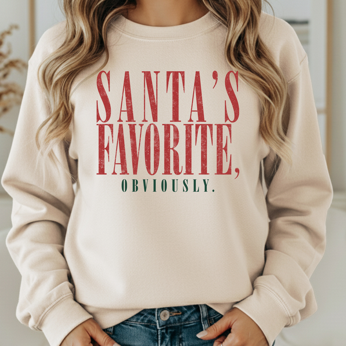 Santas Favorite Obviously Sweatshirt