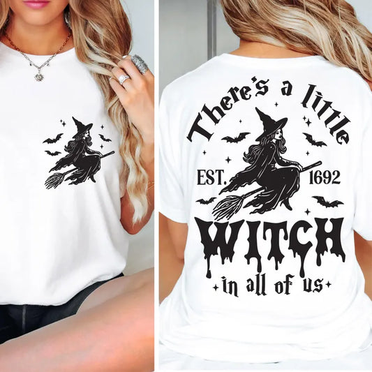There’s a little witch in all of us Tshirt