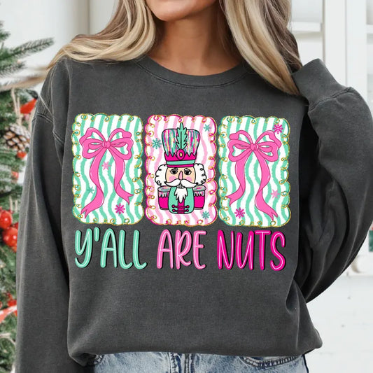 Y’all are Nuts Sweater