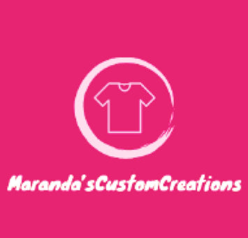 Maranda’s Custom Creations